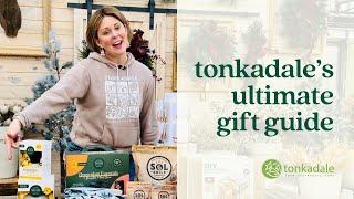 Tonkadale's 2024 Gift Guide