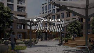 Boulevard at the Thornhill