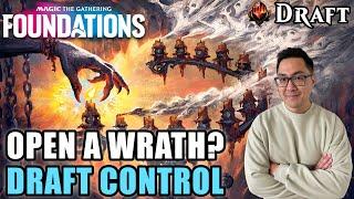 I Love This Wrath And I Love Drafting Control | Foundations Draft | MTG Arena