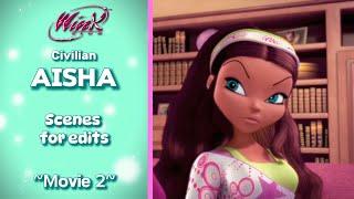 Winx Club | Aisha (M2) Scenes for edits