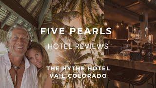 Vail Colorado - The Hythe - Hotel Review #besthotels #vailcolorado #skivacation #skiing