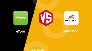 eToro vs moomoo - Which one suits your investing needs better?