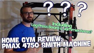 Home Gym Review: PMAX 4750 Smith Machine with Leg Press Board & Jammer Arms | RitKeep Fitness