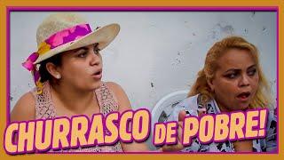 A COMUNIDADE - CHURRASCO DE POBRE!