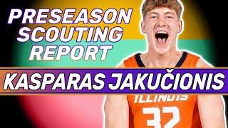 KASPARAS JAKUCIONIS PRESEASON SCOUTING REPORT | 2025 NBA Draft | Illinois Illini | Lithuania