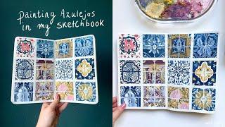 Painting Azulejos (Portuguese tiles) in my sketchbook 