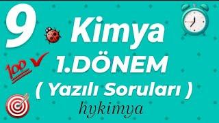 9.Sınıf Kimya 1.Dönem Yazılı Soruları