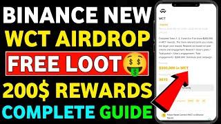 Binance WCT Airdrop Complete Guide || Binance New Airdrop Today || Binance Square WCT Airdrop