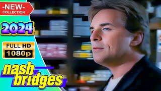  Nash Bridges 2024  Gun Play  TV Full Series #1080p