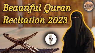 Arabic Girl Beautiful Quran Recitation 2023