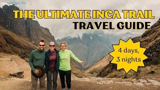 Inca Trail Hike to Machu Picchu | EVERYTHING You Need to Know Before You Book & Go!