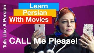 Learn Persian with Persian Movies! Pick up the phone ! How to speak effectively over the phone?