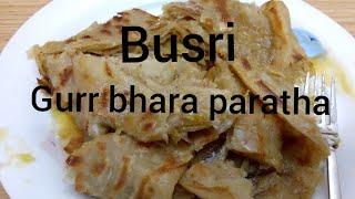 Busri/بسري/Gurr bhara paratha/how to cook/Sindhi cuisine/recipe/Urdu/ Sindhi