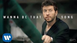 Brett Eldredge - Wanna Be That Song (Official Music Video)