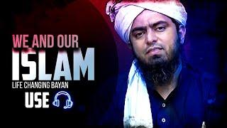 We And Our ISLAM  [Emotional Video] !!