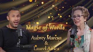 Words are Powerful: Learn How from Aubrey Marcus & Laurel Airica