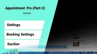 Appointment Pro Part 2 Booking Settings