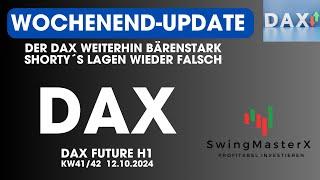 DAX WOCHENUPDATE KW42/43 - Dax bärenstark | Schlechte Zeiten für Shorty´ s | 20.000 Punkte voraus