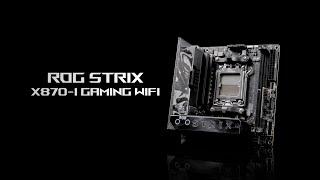 ROG Strix X870 I Gaming WIFI