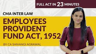 Employees Provident Fund Act 1952 | Full EPF Act Revision | CMA Inter Law