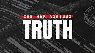 The War Against Truth