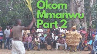 Okom Mmanwu - Part 2