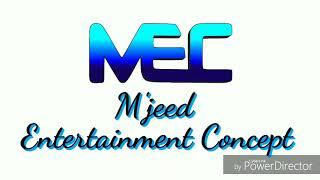 M'jeed Entertainment Concept Intro