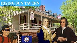 RISING SUN TAVEN - Home of Charles Washington (George's brother)
