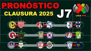  El mejor PRONÓSTICO para la JORNADA 7 de la LIGA MX CLAUSURA 2025 | Análisis - Predicción