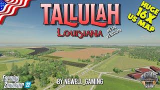 HUGE New 16X American Map - Tallulah, Louisiana by Newell_Gaming coming to Farming Simulator 22