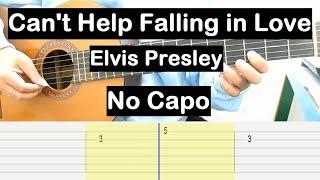 Can't Help Falling in Love Guitar Tutorial No Capo (Elvis Presley) Melody Guitar Tab Guitar Lesson