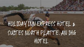 Holiday Inn Express Hotel & Suites North Platte, an IHG Hotel Review - North Platte , United States