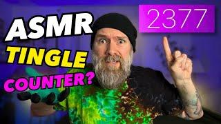 Counting your tingles accurately  (ASMR fast and aggressive triggers)