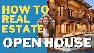 How To Real Estate - Open House | Las Vegas Real Estate 2021