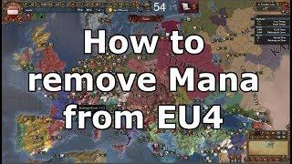 How to Remove Mana from EU4