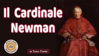 Il Cardinale Newman