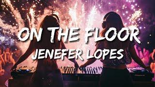 Jenefer Lopes - On The Floor (Remix)