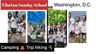 Camping Trip 2024  || Tibetan Sunday School #tibetanvlog #tibetan #camping #food