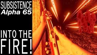 Into The Fire! | Subsistence Single Player Gameplay | EP 763 | Season 5