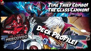 Time Thief Combo Deck Profile!