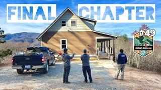 Building The Nantahala Retreat #49 | The Final Chapter