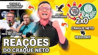 "AMASSAMOS!" OLHA COMO O CRAQUE NETO E VELLOSO REAGIRAM A CORINTHIANS 2X0 PALMEIRAS PELO BRASILEIRÃO