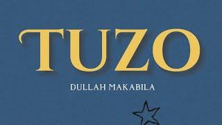 Dulla Makabila - Tuzo (Lyrics Video)