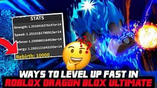 MOST AMAZING WAYS TO LEVEL UP FAST IN ROBLOX DRAGON BLOX ULTIMATE IN 2022