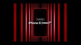 Apple ad: iPhone 8 (PRODUCT)RED models