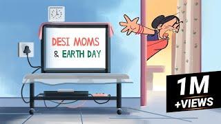 Indian Moms & Earth Day | Funny Viral Animated Cartoon | Childhood | Indian Animation | Desi Parents