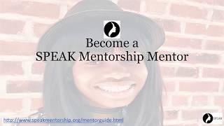 SPEAK Mentorship Become a Mentor