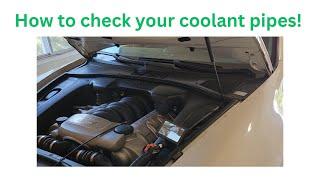 How to check if your coolant pipes are metal on the 2003-2006 Porsche 955 Cayenne