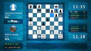 Chess Game Analysis: David Lipold - anesthesiologist : 1-0 (By ChessFriends.com)