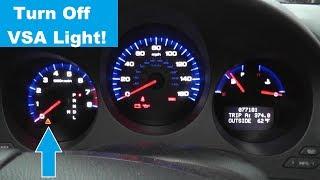 How To Turn Off VSA Light For Good! | Turn off VSA Acura Honda